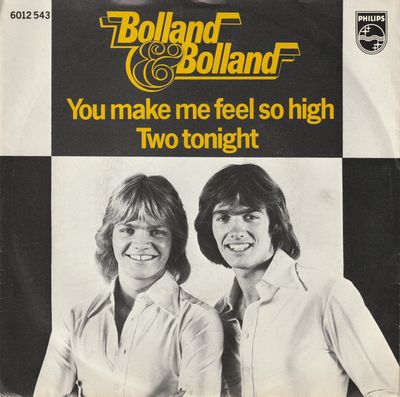 Bolland & Bolland - You Make Me Feel So High Vinyl Zeer Goed / Hoesje Goed "VINYLSINGLES.NL"