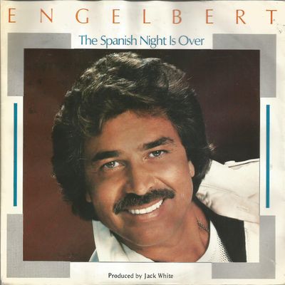 Engelbert Humperdinck - The Spanish Night Is Over Vinyl Singles Vinyl Zeer Goed / Hoesje Goed "VINYLSINGLES.NL"