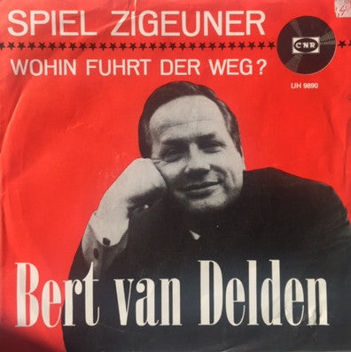 Bert Van Delden - Spiel Zigeuner