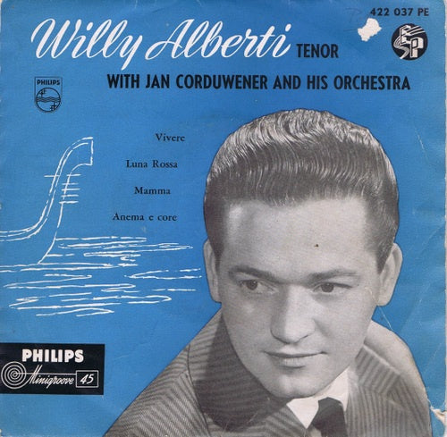 Willy Alberti With Jan Corduwener And His Orchestra - Vivere 04589 Vinyl Singles EP Vinyl Goed / Hoes Goed