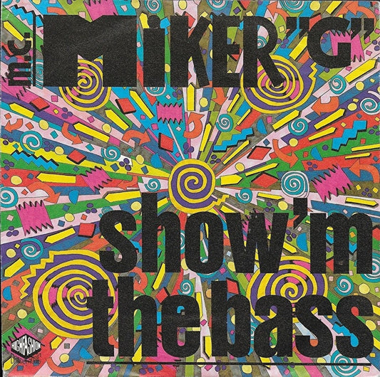 MC Miker G - Show 'M The Bass 15793
