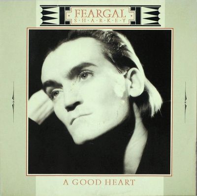 Feargal Sharkey - A Good Heart