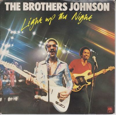 Brothers Johnson - Light Up The Night Vinyl Singles Vinyl Zeer Goed / Hoesje Goed "VINYLSINGLES.NL"