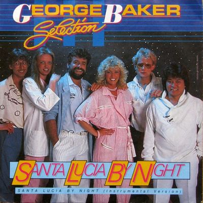 George Baker Selection - Santa Lucia By Night Vinyl Singles Vinyl Zeer Goed / Hoesje Goed "VINYLSINGLES.NL"