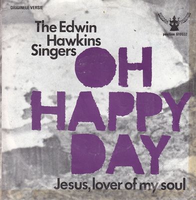 Edwin Hawkins Singers - Oh Happy Day Vinyl Singles Vinyl Zeer Goed / Hoesje Goed "VINYLSINGLES.NL"