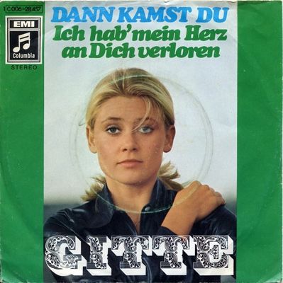 Gitte Hænning - Dann Kamst Du Vinyl Singles Vinyl Zeer Goed / Hoesje Goed "VINYLSINGLES.NL"
