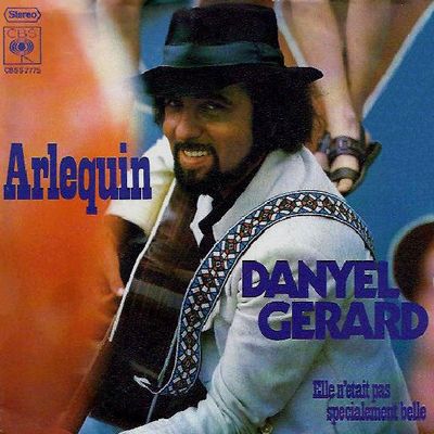 Danyel Gérard - Arlequin Vinyl Singles Vinyl Zeer Goed / Hoesje Goed "VINYLSINGLES.NL"