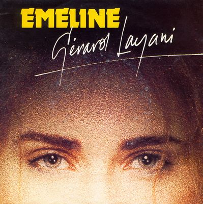 Gérard Layani - Emeline Vinyl Singles Vinyl Zeer Goed / Hoesje Goed "VINYLSINGLES.NL"