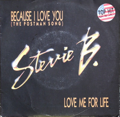 Stevie B. - Because I Love You (The Postman Song) 25993 Vinyl Singles Vinyl Goed / Hoes Goed