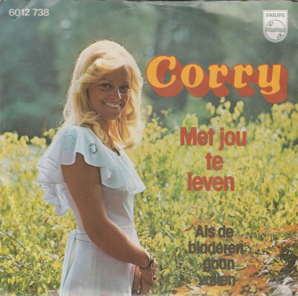 Corry - Met Jou Te Leven 24816 Vinyl Singles Vinyl Zeer Goed / Hoesje Goed "VINYLSINGLES.NL"