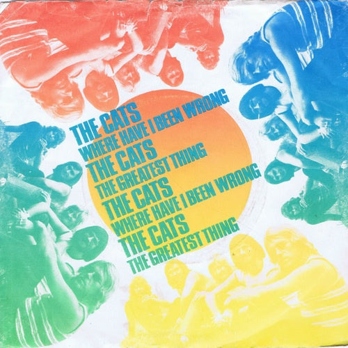 Cats - Where Have I Been Wrong 42584 Vinyl Singles Vinyl Zeer Goed / Hoesje Goed "VINYLSINGLES.NL"