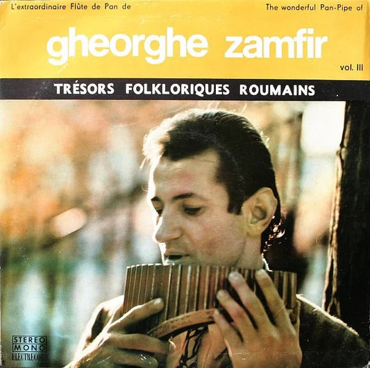 Gheorghe Zamfir – Die wunderbare Panflöte von Gheorghe Zamfir Vol. III (LP) 40475