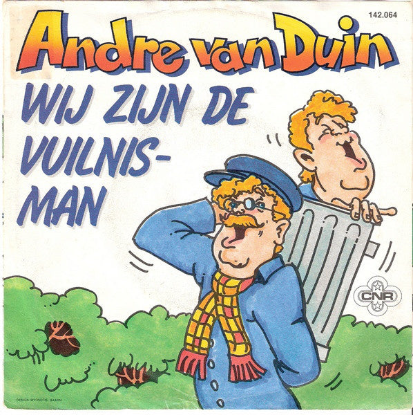 André van Duin - Wij Zijn De Vuilnisman 42571b Vinyl Singles Vinyl Goed / Hoes Sticker