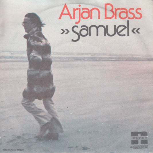 Arjan Brass - Samuel Vinyl Singles Vinyl Zeer Goed / Hoesje Goed "VINYLSINGLES.NL"