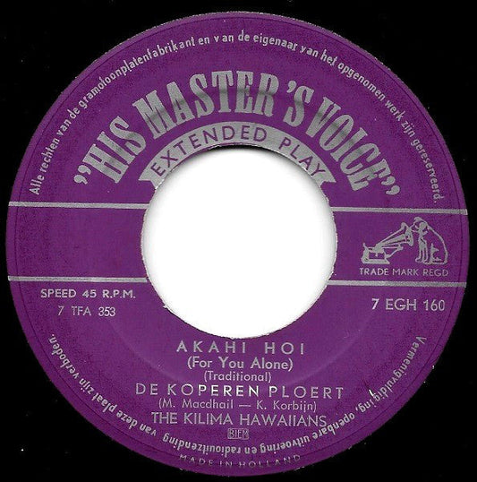 Kilima Hawaiians - Maantje Luister Eens Goed 08290 Vinyl Singles EP Vinyl Goed / Hoes Generic