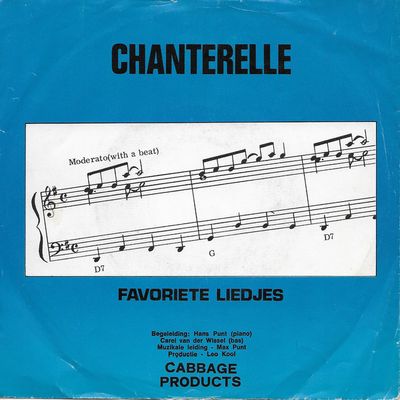 Chanterelle - Favoriete Liedjes Vinyl Singles Vinyl Zeer Goed / Hoesje Goed "VINYLSINGLES.NL"