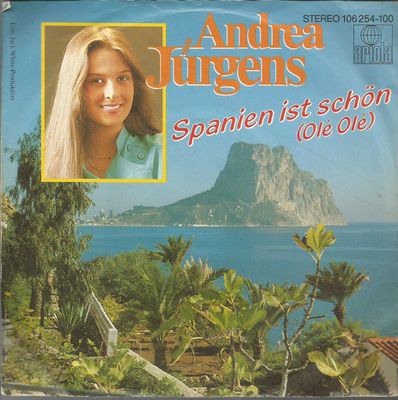 Andrea Jürgens - Spanien Ist Schön (Olé Olé) Vinyl Singles Vinyl Zeer Goed / Hoesje Goed "VINYLSINGLES.NL"