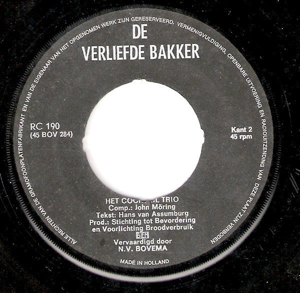 Cocktail Trio - De Bakker Van De Hoek 31967 Vinyl Singles Vinyl Zeer Goed / Hoesje Goed "VINYLSINGLES.NL"