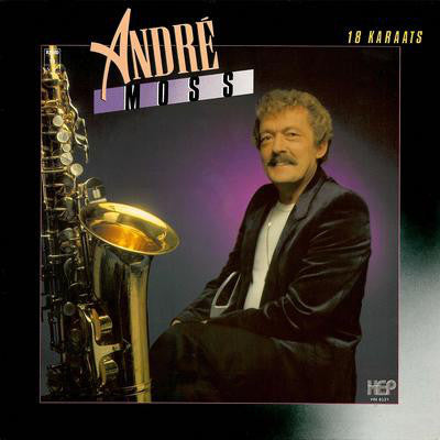 André Moss - 18 Karaats (LP) 40467 Vinyl LP JUKEBOXSINGLES.NL   