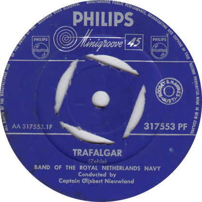 Band Of The Royal Netherlands Navy - Trafalgar Vinyl Singles Vinyl Zeer Goed / Hoesje Generic "VINYLSINGLES.NL"