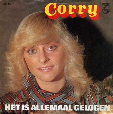 Corry Konings - Het Is Allemaal Gelogen Vinyl Singles Media VG+ / Sleeve Sticker "VINYLSINGLES.NL"
