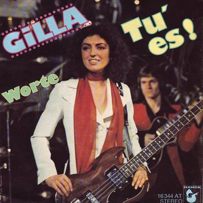 Gilla - Tu' Es! Vinyl Singles Vinyl Zeer Goed / Hoesje Goed "VINYLSINGLES.NL"