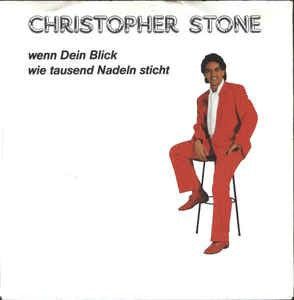 Christopher Stone – Wenn Dein Blick Wie Tausend Nadeln Founded 04910