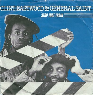 Clint Eastwood & General Saint - Stop That Train Vinyl Singles Vinyl Zeer Goed / Hoesje Goed "VINYLSINGLES.NL"