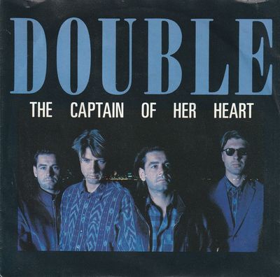Double - The Captain Of Her Heart Vinyl Singles Vinyl Zeer Goed / Hoesje Goed "VINYLSINGLES.NL"