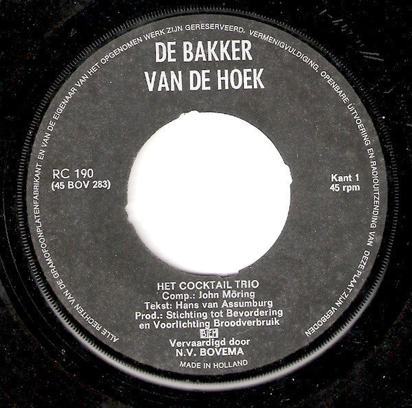 Cocktail Trio - De Bakker Van De Hoek 31967 Vinyl Singles Vinyl Zeer Goed / Hoesje Goed "VINYLSINGLES.NL"