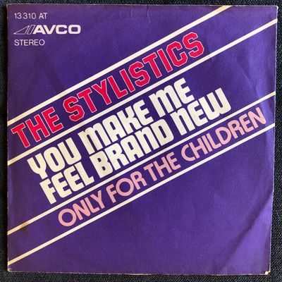 Stylistics - You Make Me Feel Brand New