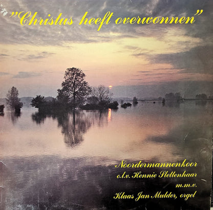 Noordermannenkoor - Christus Heeft Overwonnen (LP) 50317 Vinyl LP Vinyl Goed / Hoes Goed