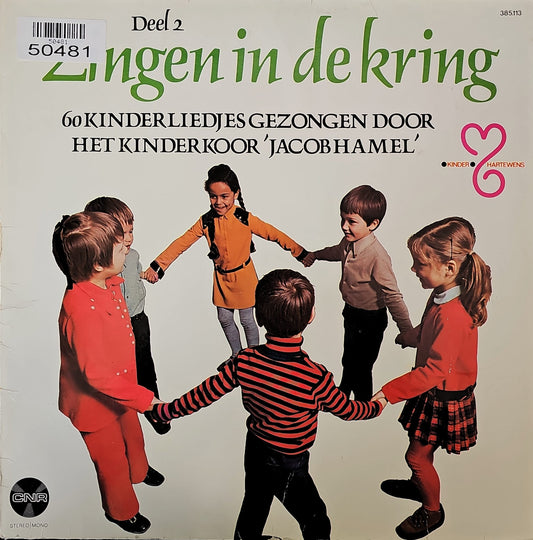 AVRO Kinderkoor - Zingen In De Kring - Deel 2 (LP) 50481 Vinyl LP JUKEBOXSINGLES.NL   