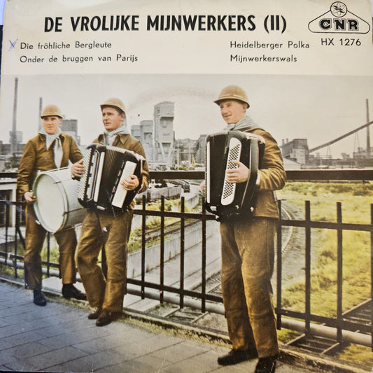 Vrolijke Mijnwerkers - Die Frohliche Bergleute 06606 Vinyl Singles Vinyl Goed / Hoes Goed