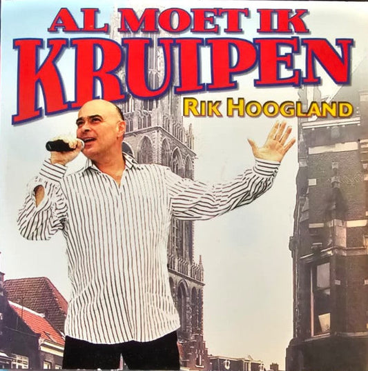 Rik Hoogland - Al Moet Ik Kruipen (CD) Compact Disc Single Goede Staat