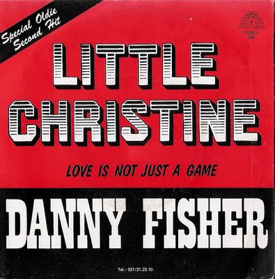 Danny Fisher - Little Christine Vinyl Singles Vinyl Zeer Goed / Hoesje Goed "VINYLSINGLES.NL"