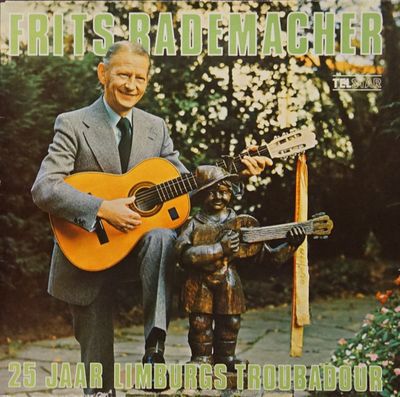 Frits Rademacher - 25 Jaar Limburgs Troubadour (LP) Vinyl LP Vinyl Zeer Goed / Hoes Goed "VINYLSINGLES.NL"