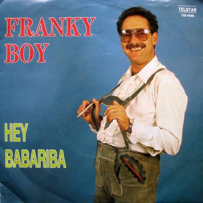 Franky Boy - Hey Babariba Vinyl Singles Vinyl Zeer Goed / Hoesje Goed "VINYLSINGLES.NL"