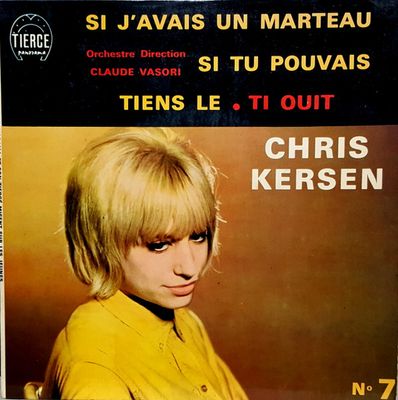 Chris Kersen - N°7 Vinyl Singles Vinyl Zeer Goed / Hoesje Goed "VINYLSINGLES.NL"