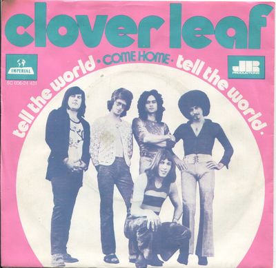 Clover Leaf - Tell The World Vinyl Singles Vinyl Zeer Goed / Hoesje Goed "VINYLSINGLES.NL"
