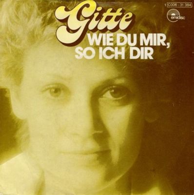 Gitte Hænning - Wie Du Mir, So Ich Dir Vinyl Singles Vinyl Zeer Goed / Hoesje Goed "VINYLSINGLES.NL"