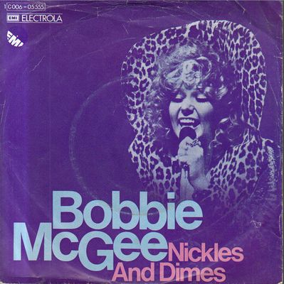Bobbie McGee - Nickles And Dimes Vinyl Singles Vinyl Zeer Goed / Hoesje Goed "VINYLSINGLES.NL"