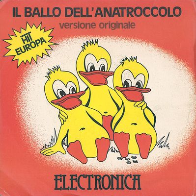 Electronica's - Il Ballo Dell'Anatroccolo Vinyl Singles Vinyl Zeer Goed / Hoesje Goed "VINYLSINGLES.NL"
