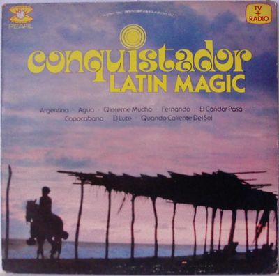 Conquistador - Latin Magic (LP) Vinyl LP Vinyl Zeer Goed / Hoes Goed "VINYLSINGLES.NL"