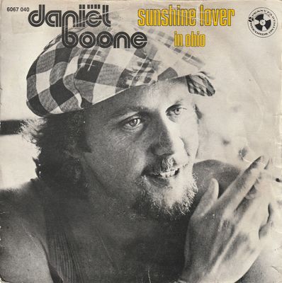 Daniel Boone - Sunshine Lover Vinyl Singles Vinyl Zeer Goed / Hoesje Goed "VINYLSINGLES.NL"