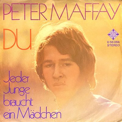 Peter Maffay - Du Vinyl Singles Vinyl Zeer Goed / Hoesje Goed "VINYLSINGLES.NL"