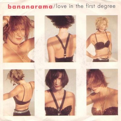 Bananarama - Love In The First Degree Vinyl Singles Media: VG <br> Hoes: Tekst "VINYLSINGLES.NL"