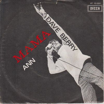 Dave Berry - Mama Vinyl Singles Vinyl Zeer Goed / Hoesje Generic "VINYLSINGLES.NL"