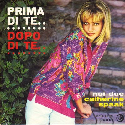Catherine Spaak - Prima Di Te, Dopo Di Te