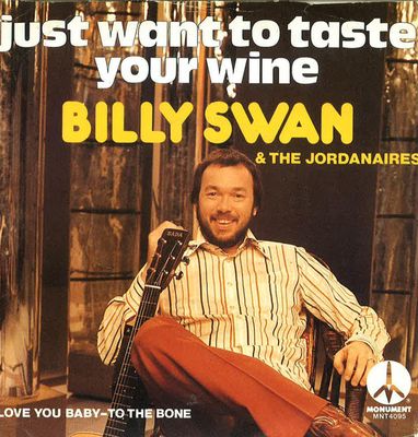 Billy Swan - Just Want To Taste Your Wine Vinyl Singles Vinyl Zeer Goed / Hoesje Goed "VINYLSINGLES.NL"
